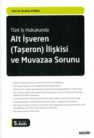 Alt İşveren (Taşeron) İlişkisi ve Muvazaa Sorunu (Ciltli)