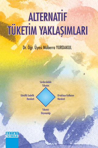 Alternatif Tüketim Yaklaşımları