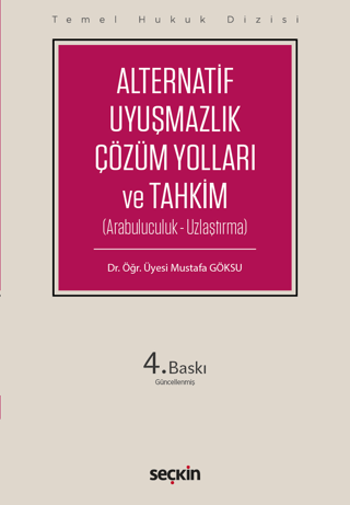 Alternatif Uyuşmazlık Çözüm Yolları ve Tahkim (THD)