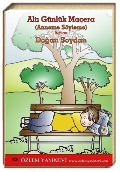 Altı Günlük Macera