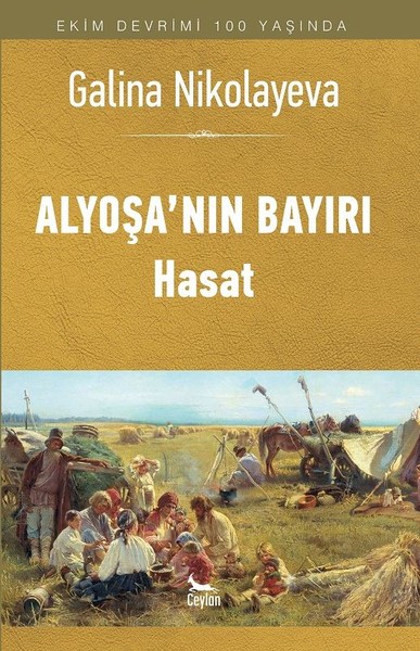 Alyoşa'nın Bayırı Hasat