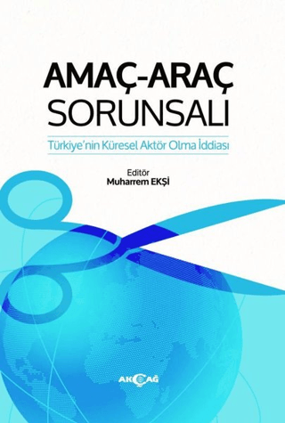 Amaç-Araç Sorunsalı