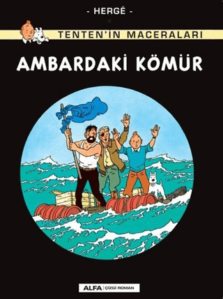 Ambardaki Kömür - Tenten'in Maceraları Herge