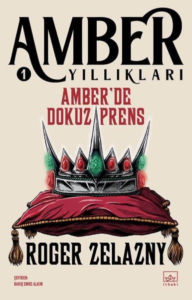 Amber'de Dokuz Prens - Amber Yıllıkları 1 Roger Zelazny