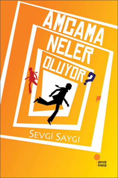 Amcama Neler Oluyor? Sevgi Saygı