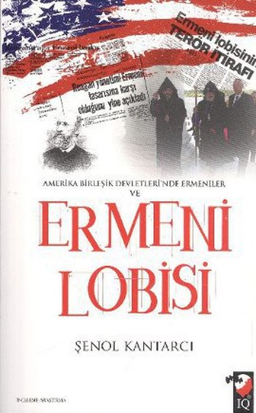 Amerika Birleşik Devletleri\'nde Ermeniler ve Ermeni Lobisi Şenol Kant