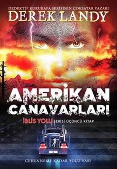 Amerikan Canavarları-İblis Yolu 3.Kitap (Ciltli)