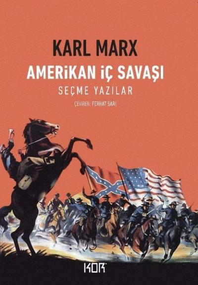 Amerikan İç Savaşı Karl Marx