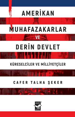 Amerikan Muhafazakarlar ve Derin Devlet