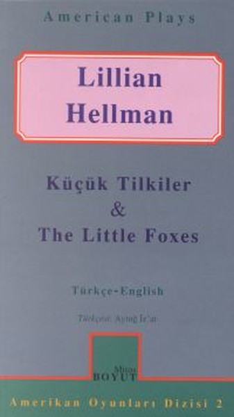 Amerikan Oyunları 2 Lillian Hellman