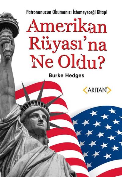 Amerikan Rüyası'na Ne Oldu?