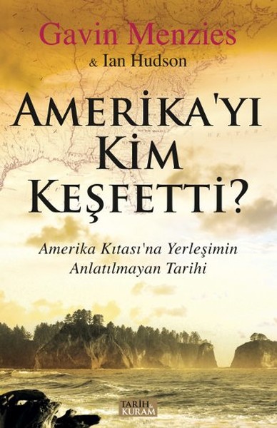 Amerika'yı Kim Keşfetti? Ian Hudson