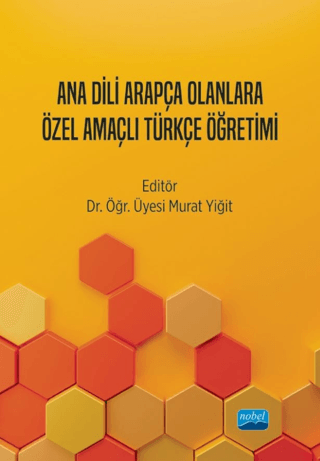 Ana Dili Arapça Olanlara Özel Amaçlı Türkçe Öğretimi