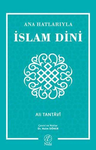 Ana Hatlarıyla İslam Dini