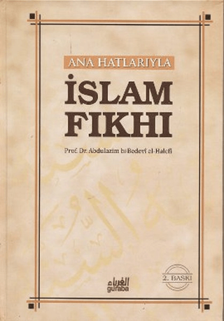 Ana Hatlarıyla İslam Fıkhı (Ciltli)