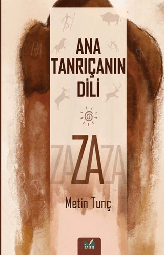 Ana Tanrıçanın Dili - Za