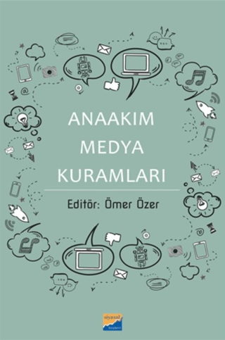 Anaakım Medya Kuramları