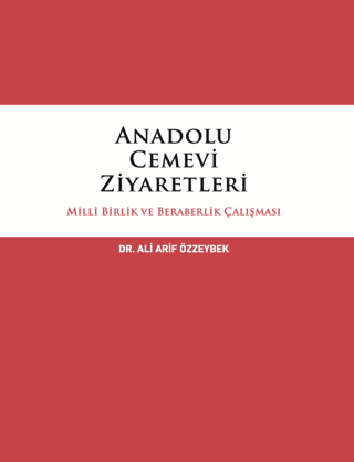 Anadolu Cemevi Ziyaretleri Milli Birlik ve Beraberlik Çalışması