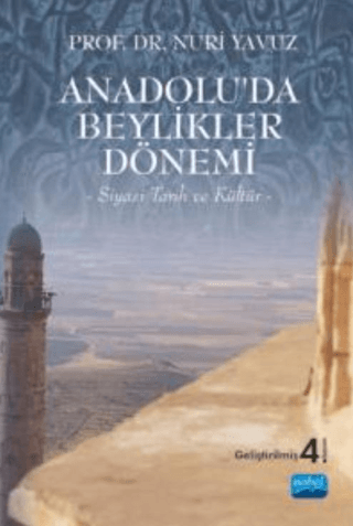Anadolu’da Beylikler Dönemi