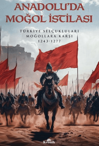 Anadolu’da Moğol İstilası