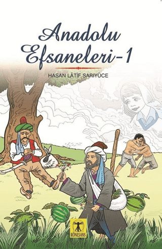 Anadolu Efsaneleri 1