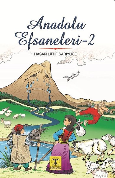 Anadolu Efsaneleri 2 Hasan Latif Sarıyüce