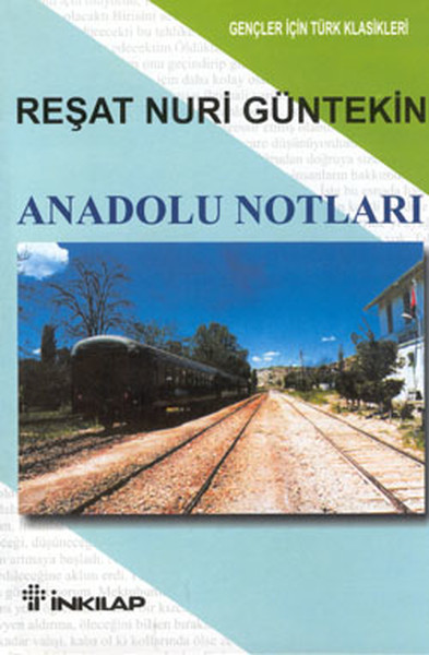 Anadolu Notları %29 indirimli Reşat Nuri Güntekin