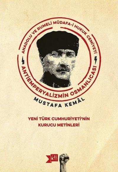 Anadolu ve Rumeli Müdafa-i Hukuk Cemiyeti Antiemperyalizmin Osmanlıcas