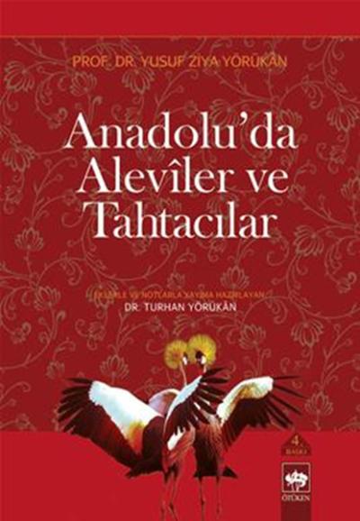 Anadolu'da Aleviler ve Tahtacılar (Ciltli)