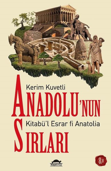 Anadolu'nun Sırları Kerim Kuvetli