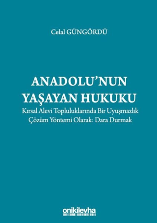 Anadolu'nun Yaşayan Hukuku
