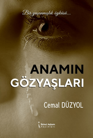 Anamın Gözyaşları