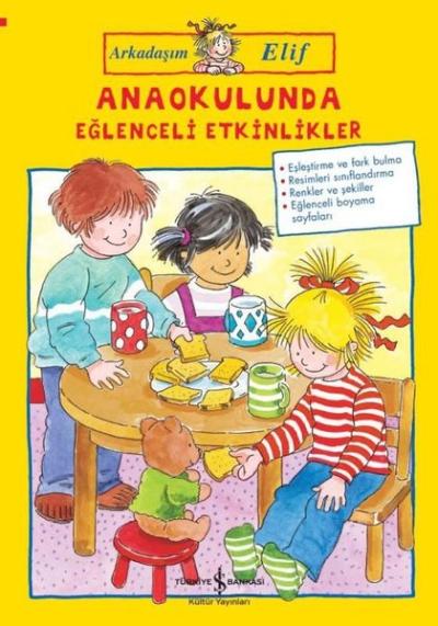 Anaokulunda Eğlenceli Etkinlikler-Arkadaşım Elif