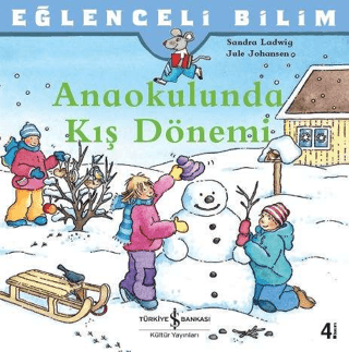 Anaokulunda Kış Dönemi - Eğlenceli Bilim