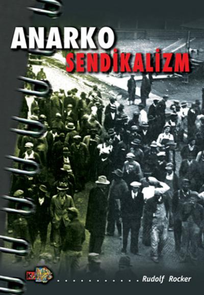 Anarko - Sendikalizm Rudolf Rocker
