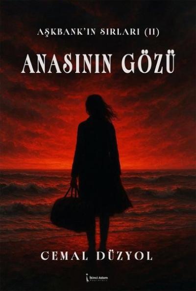Anasının Gözü - Aşkbank'ın Sırları 2