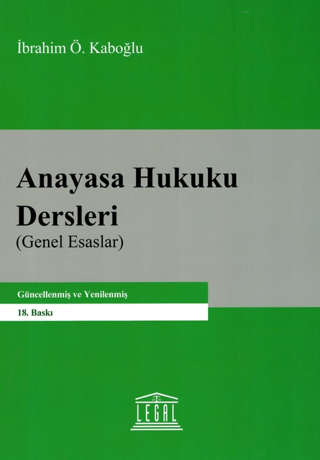 Anayasa Hukuku Dersleri (Genel Esaslar)