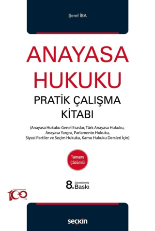 Anayasa Hukuku Pratik Çalışma Kitabı