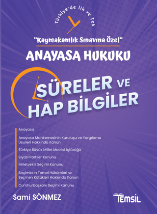 Anayasa Hukuku Süreler ve Hap Bilgiler - Kaymakamlık Sınavına Özel