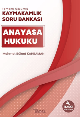 Anayasa Hukuku Tamamı Çözümlü Kaymakamlık Soru Bankası