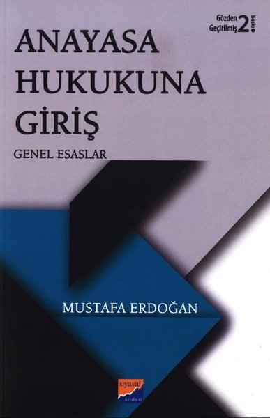 Anayasa Hukukuna Giriş-Genel Esaslar
