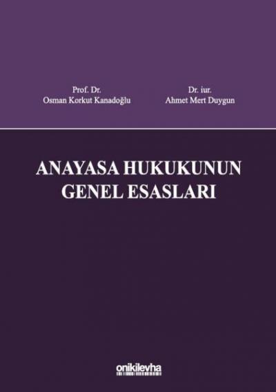 Anayasa Hukukunun Genel Esasları (Ciltli)