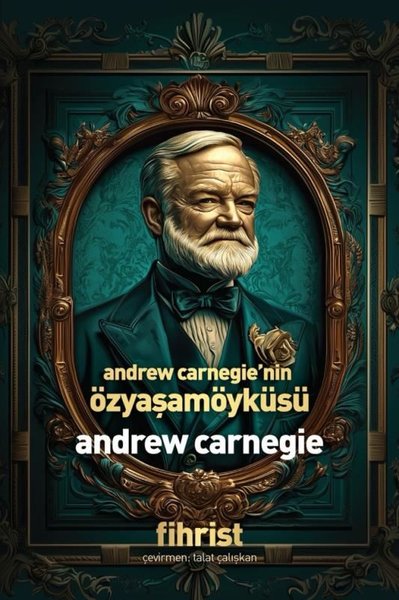 Andrew Carnegie'nin Özyaşamöyküsü