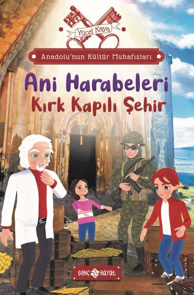 Ani Harabeleri: Kırk Kapılı Şehir - Anadolu'nun Kültür Muhafızları 8 Y