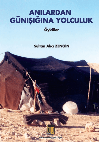 Anılardan Günışığına Yolculuk