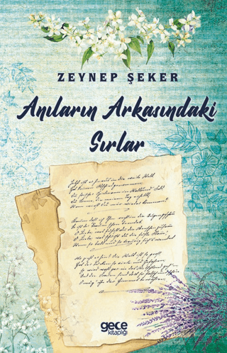 Anıların Arkasındaki Sırlar