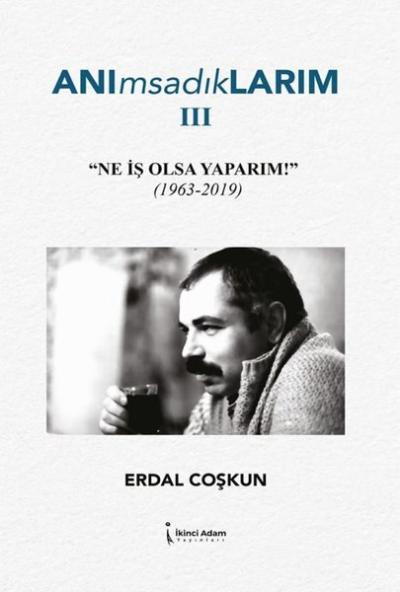 Anımsadıklarım 3