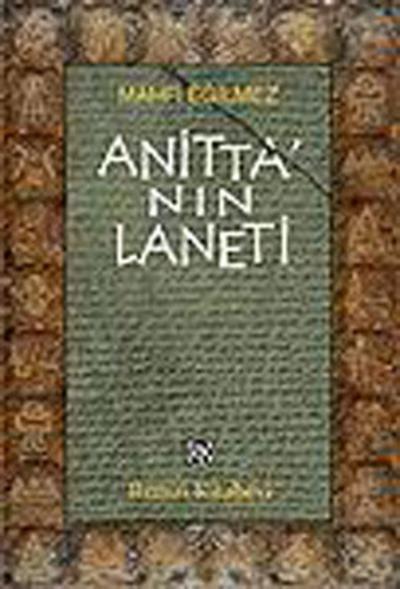 Anitta'nın Laneti