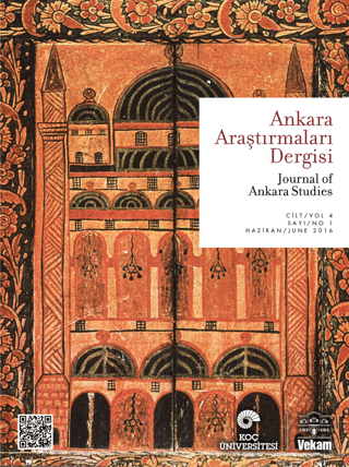Ankara Araştırmaları Dergisi Cilt 4 Sayı: 1 Haziran 2016