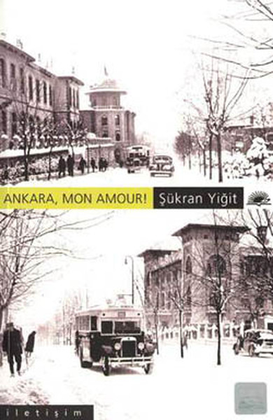 Ankara Mon Amour!